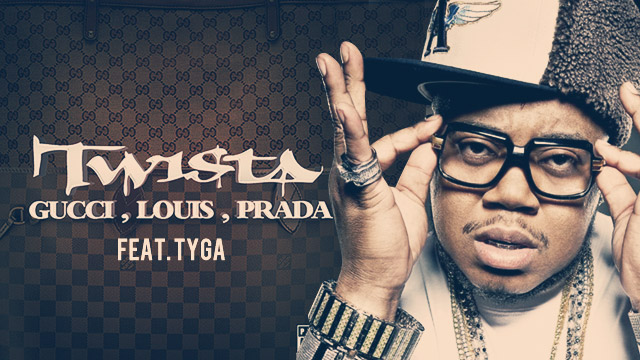 Twista – Gucci Louis Prada Remix (Lyrics) Feat. Tyga – Pure HYPE (Intl.)